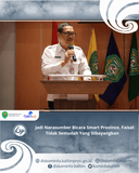 Jadi Narasumber Bicara Smart Province, Faisal: Tidak Semudah Yang Dibayangkan