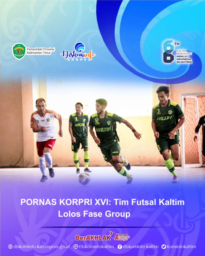 PORNAS KORPRI XVI: Tim Futsal Kaltim Lolos Fase Group