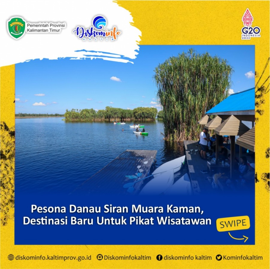 Pesona Danau Siran Muara Kaman, Destinasi Baru Untuk Pikat Wisatawan