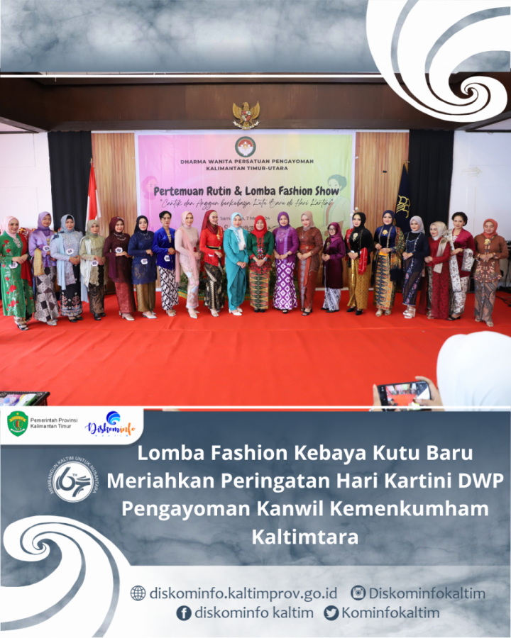 Lomba Fashion Kebaya Kutu Baru Meriahkan Peringatan Hari Kartini DWP Pengayoman Kanwil Kemenkumham Kaltimtara