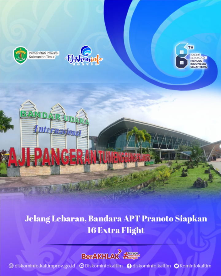 Jelang Lebaran, Bandara APT Pranoto Siapkan 16 Extra Flight