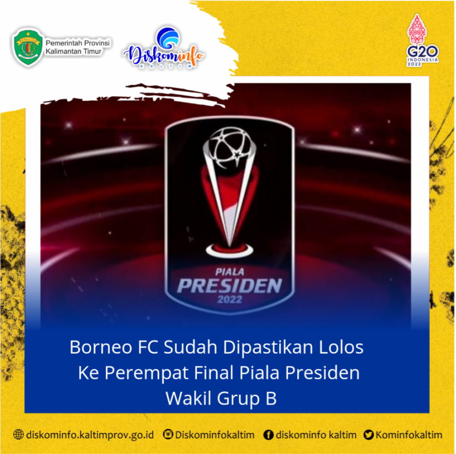 Borneo FC Sudah Dipastikan Lolos Ke Perempat Final Piala Presiden Wakil Grup B
