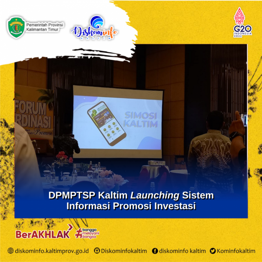 DPMPTSP Kaltim Launching Sistem Informasi Promosi Investasi