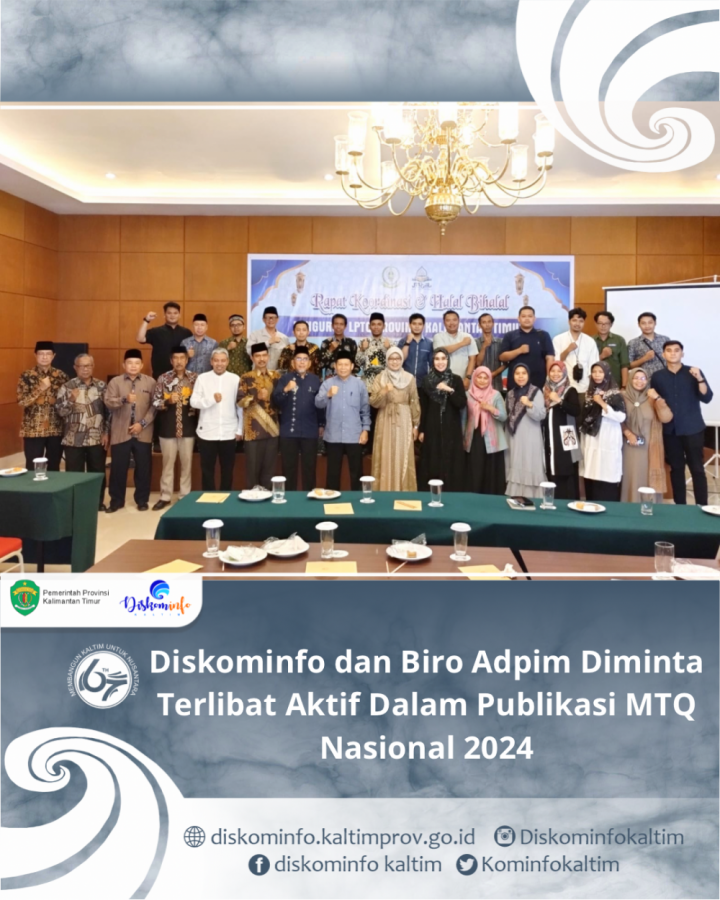 Diskominfo dan Biro Adpim Diminta Terlibat Aktif Dalam Publikasi MTQ Nasional 2024