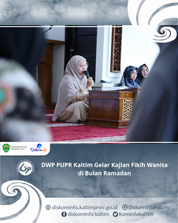 DWP PUPR Kaltim Gelar Kajian Fikih Wanita di Bulan Ramadan